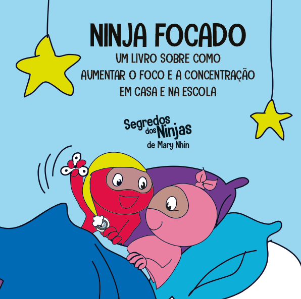 Segredos dos Ninjas - Ninja Focado - Editora Fundamento livro_infantil