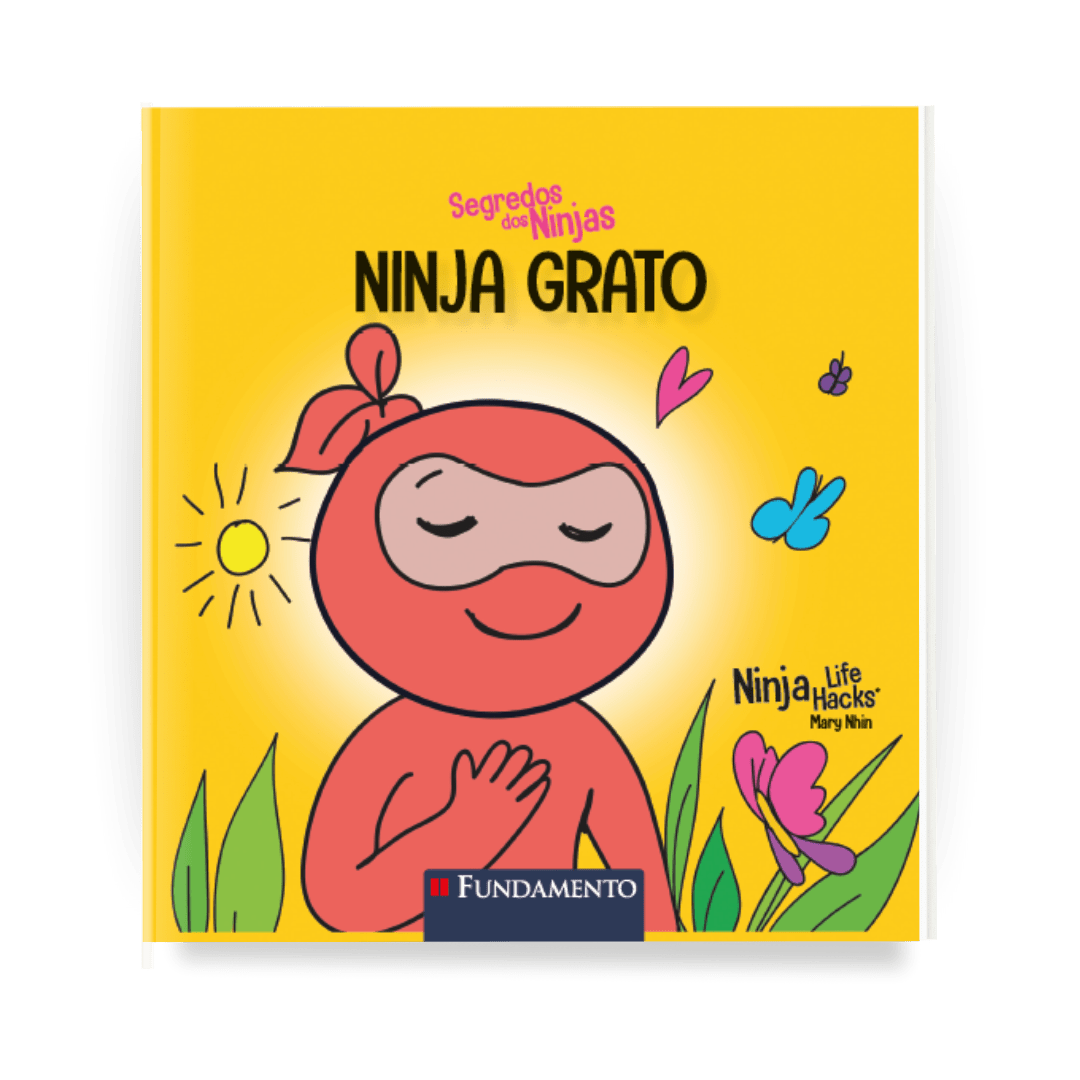 Segredos dos Ninjas - Ninja Grato - Editora Fundamento livro_infantil