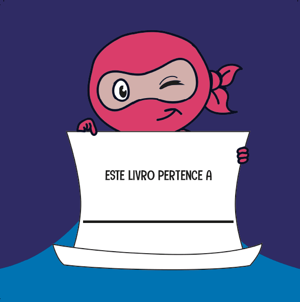 Segredos dos Ninjas - Ninja Longe das Telas - Editora Fundamento livro_infantil