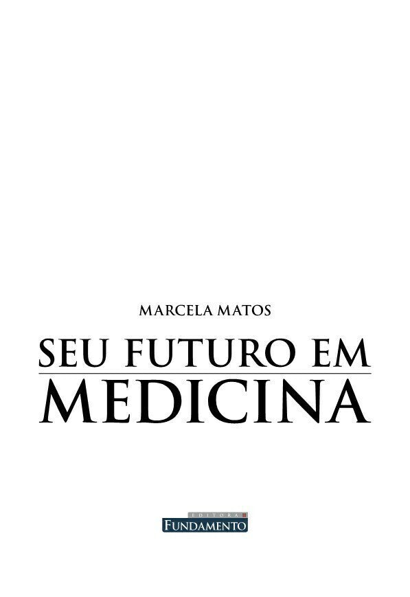 Seu Futuro em Medicina