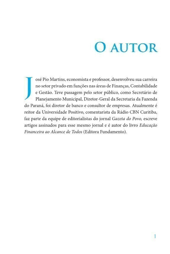Seu Futuro - Educação Financeira e Atitudes para Conquistar Sua Independência