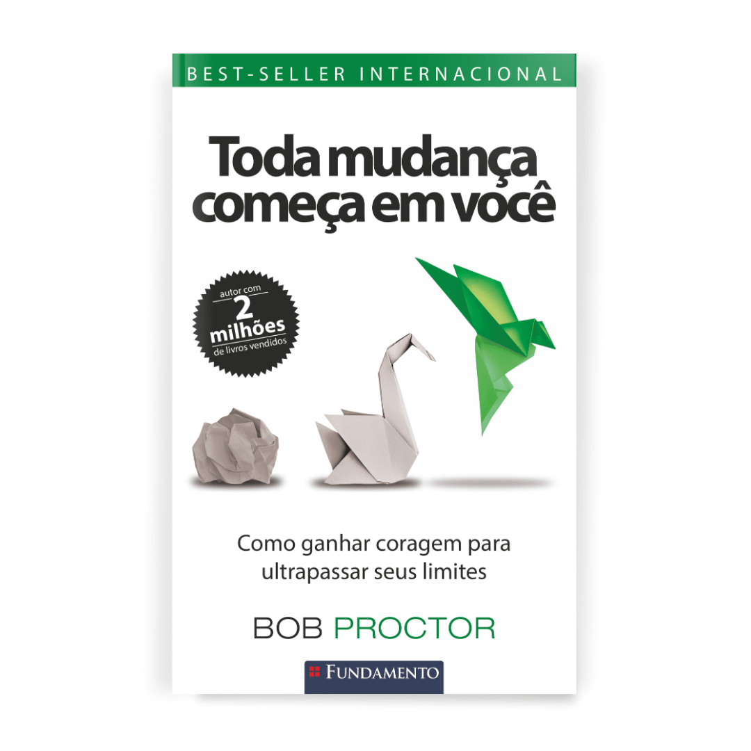 Toda Mudança Começa em Você - Editora Fundamento livro_infantil