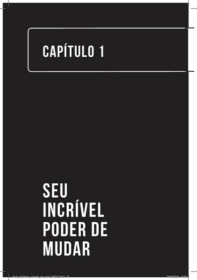 Toda Mudança Começa em Você