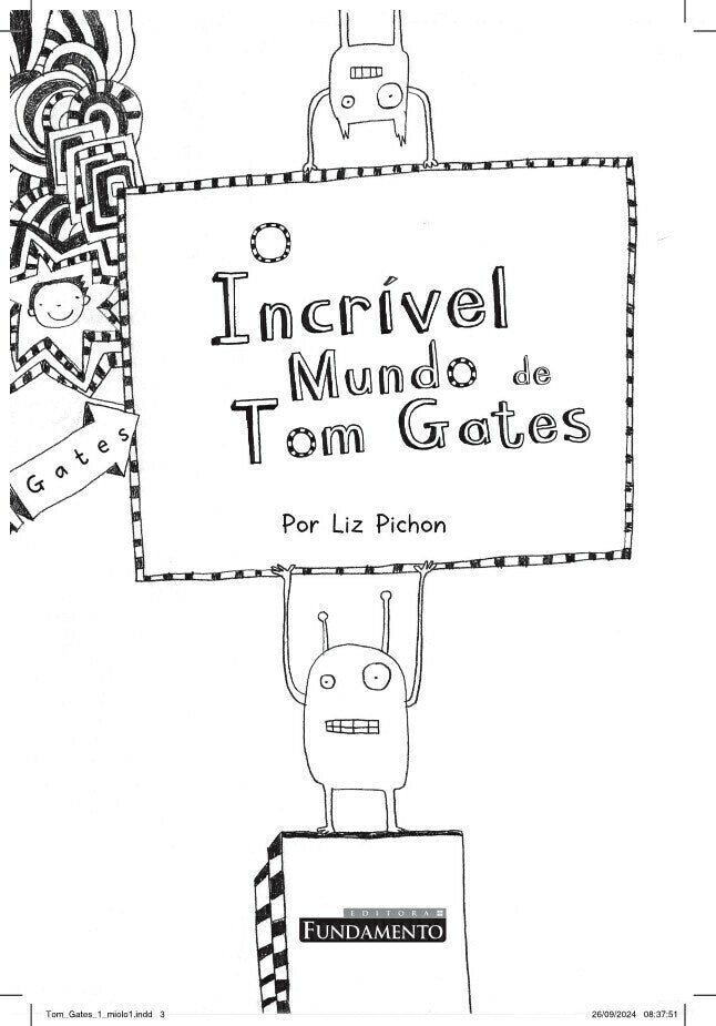 Tom Gates: o Incrível Mundo de Tom Gates - Editora Fundamento livro_infantil