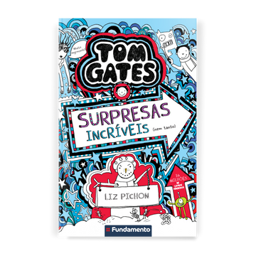 Tom Gates: Surpresas Incríveis (nem Tanto)