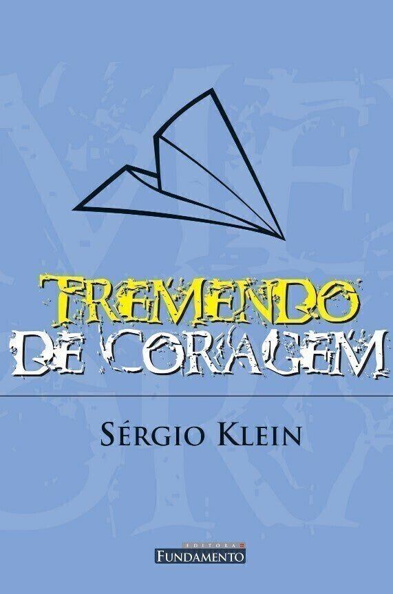 Tremendo de Coragem - Editora Fundamento livro_infantil