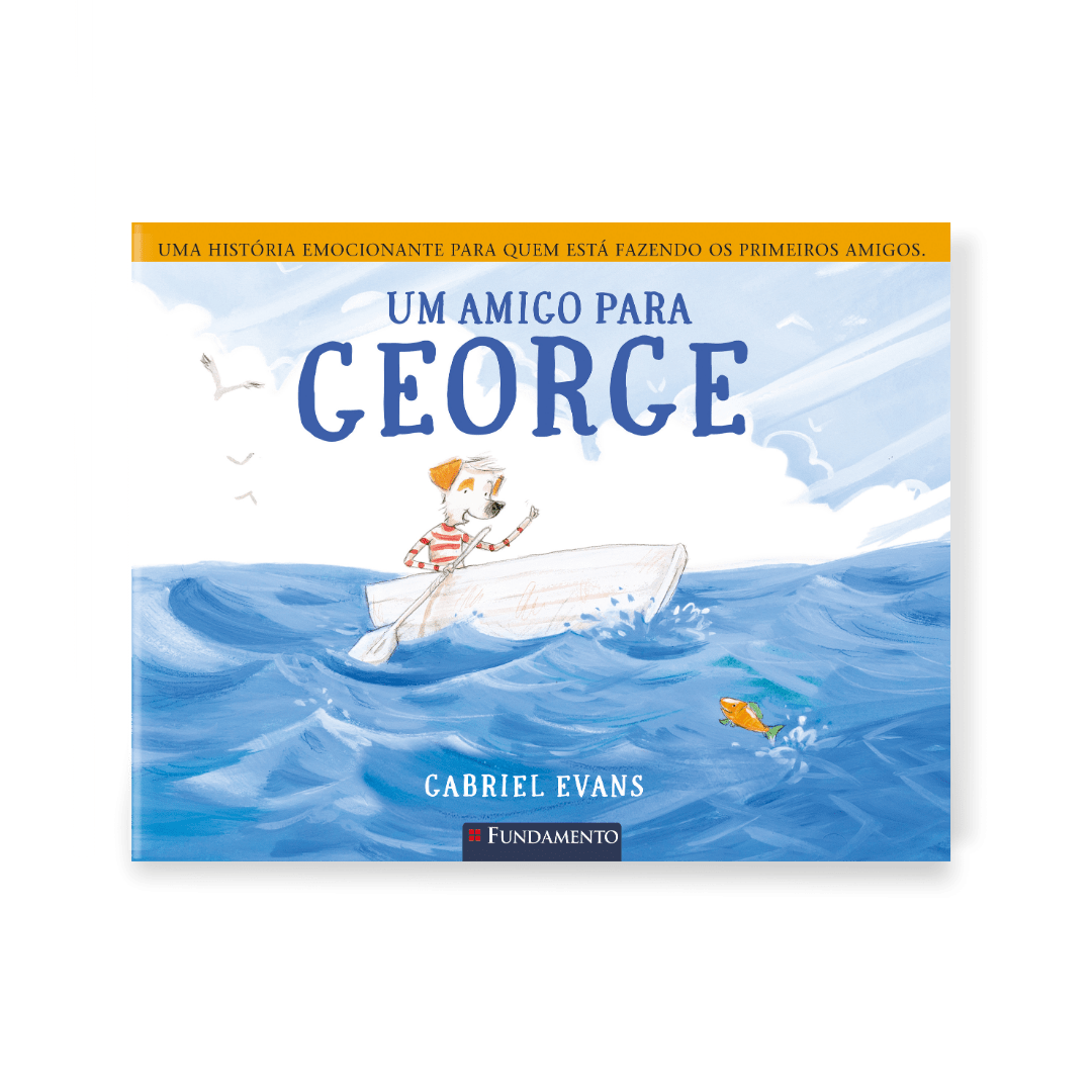 Um Amigo para George - Editora Fundamento livro_infantil