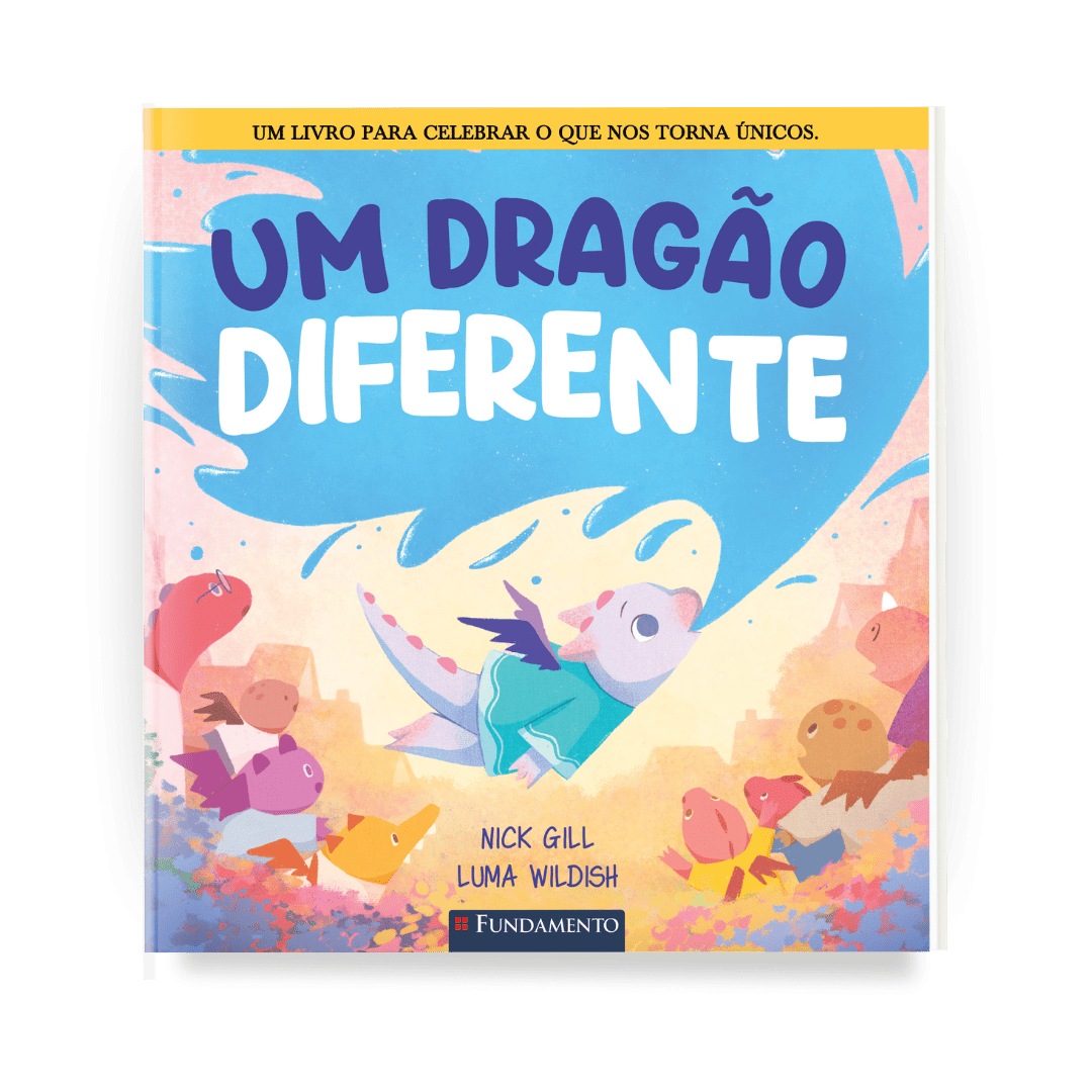Um Dragão Diferente - Editora Fundamento livro_infantil