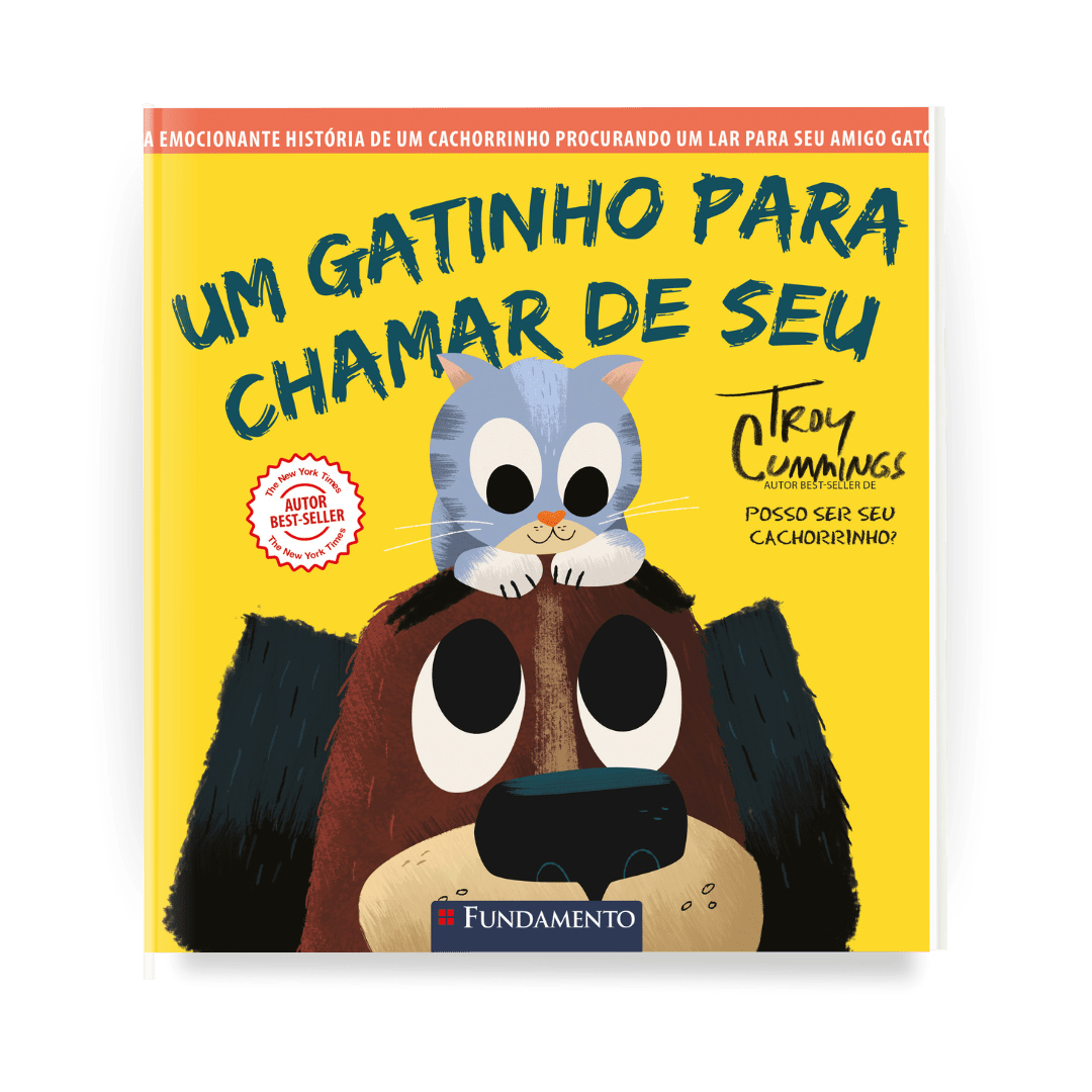 Um Gatinho para Chamar de Seu - Editora Fundamento livro_infantil