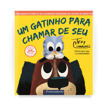 Um Gatinho para Chamar de Seu - Editora Fundamento livro_infantil