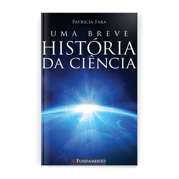 Uma Breve História da Ciência - Editora Fundamento livro_infantil