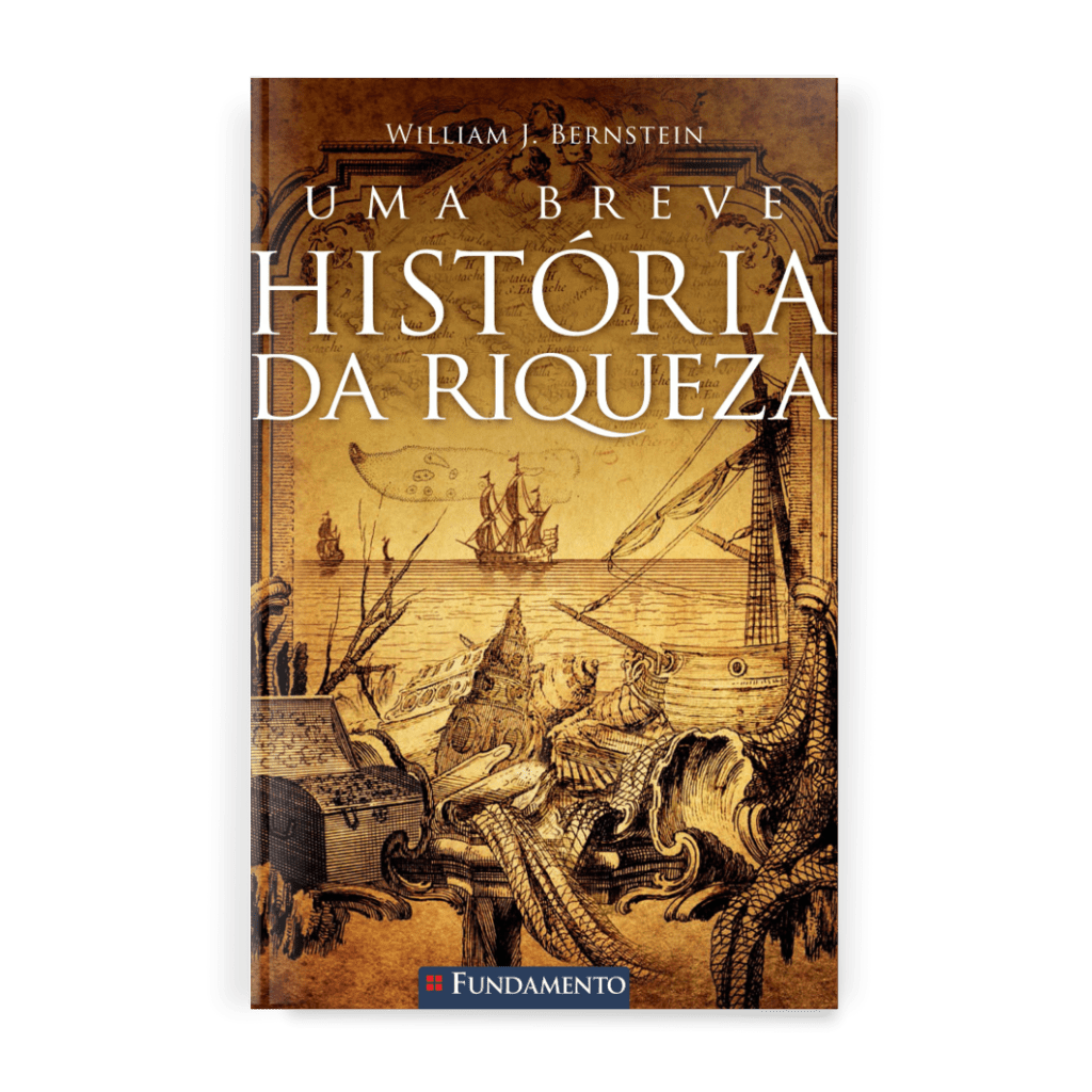 Uma Breve História da Riqueza - Editora Fundamento livro_infantil