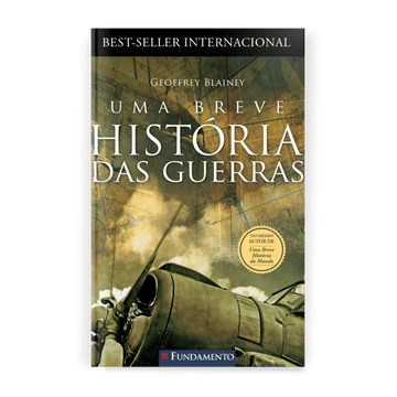 Uma Breve História das Guerras - Editora Fundamento livro_infantil