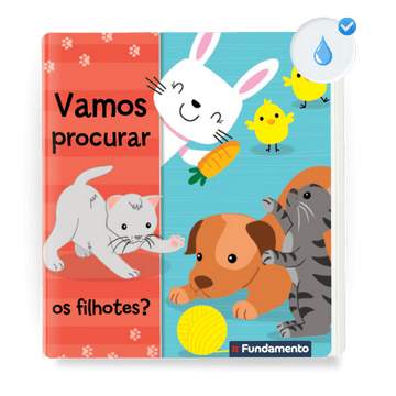 Vamos Procurar Os Filhotes? (Livro de Banho para Bebês) - Editora Fundamento livro_infantil