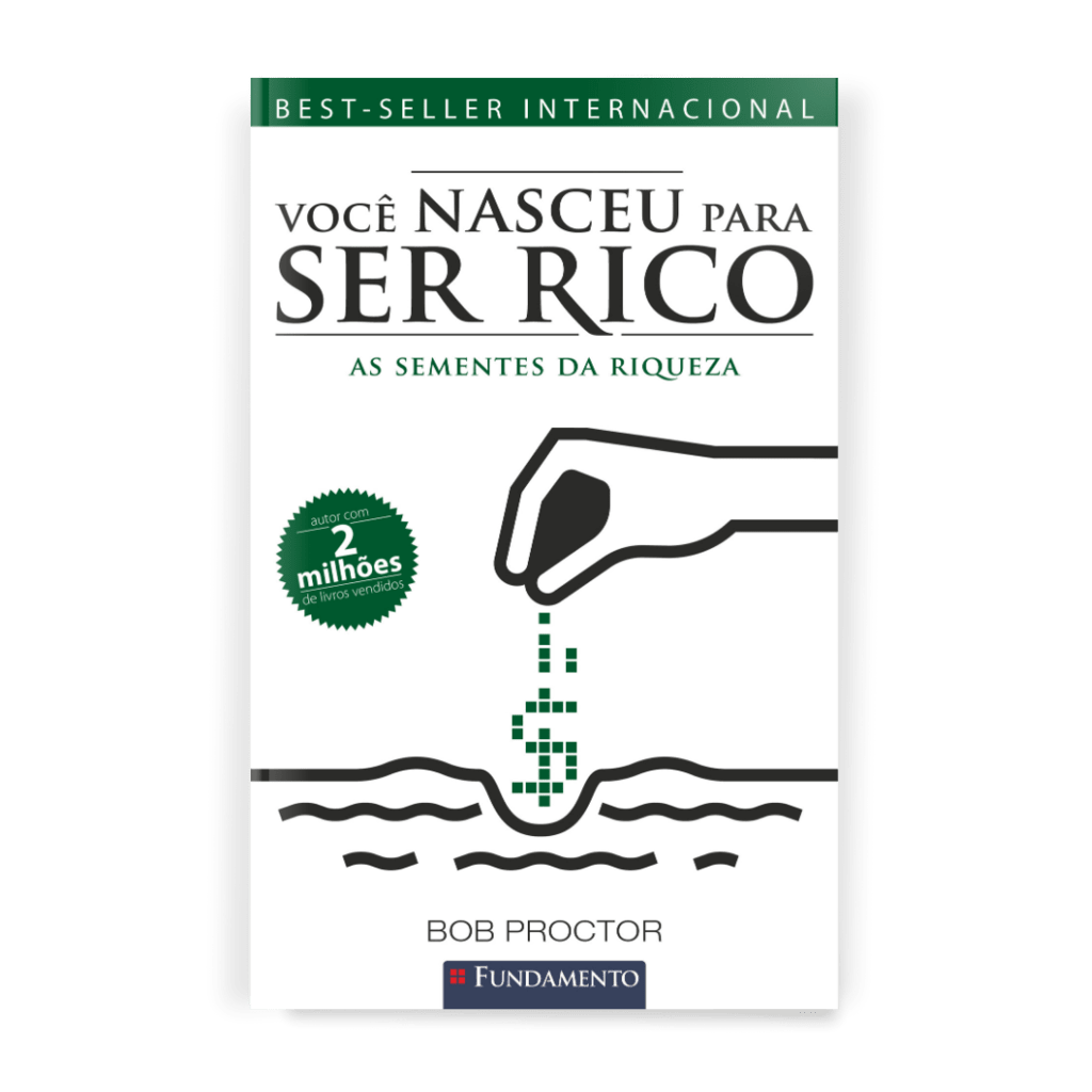 Você Nasceu para Ser Rico: As Sementes da Riqueza - Editora Fundamento livro_infantil