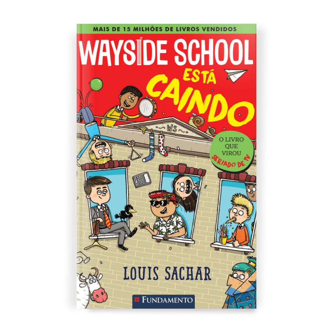 Wayside School 2 - Wayside School Está Caindo - Editora Fundamento livro_infantil