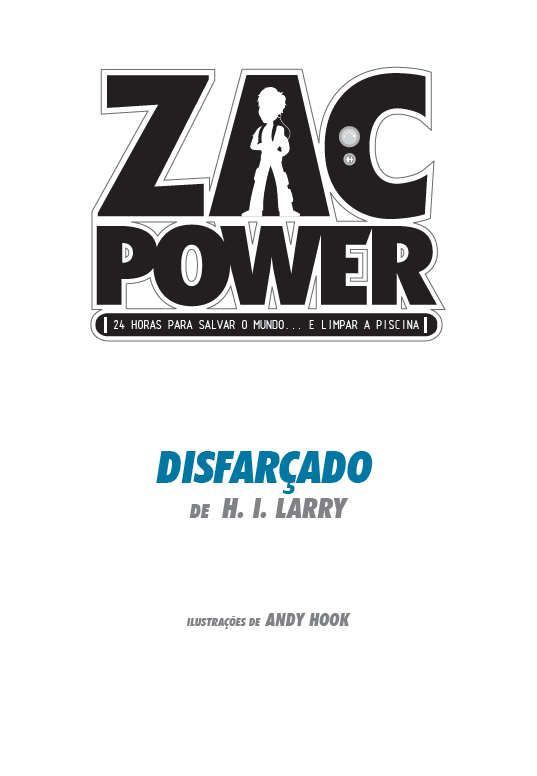 Zac Power - Disfarçado - Editora Fundamento livro_infantil