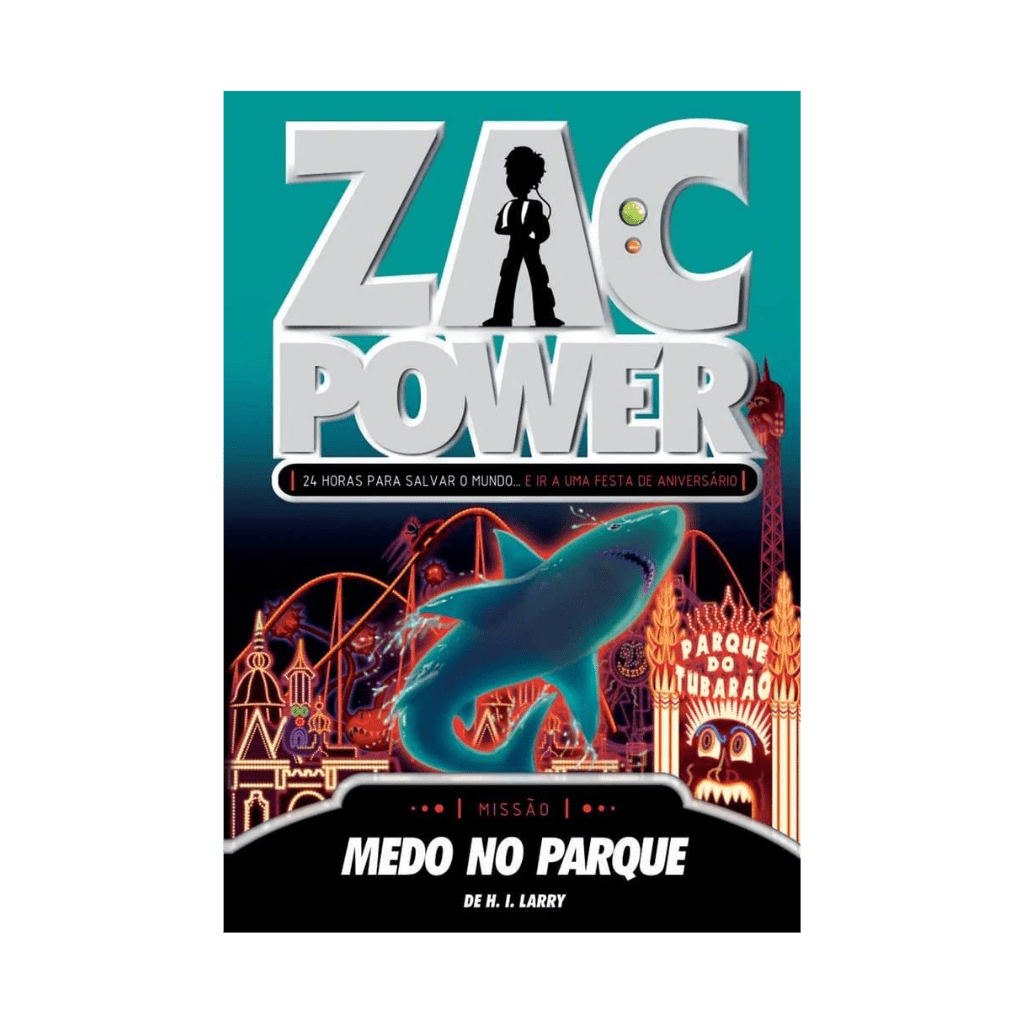Zac Power - Medo no Parque - Editora Fundamento livro_infantil