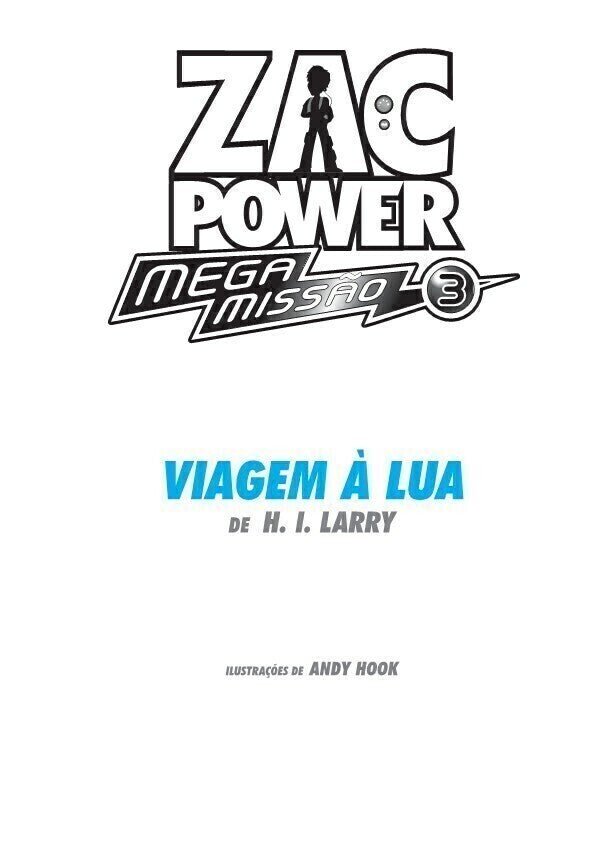 Zac Power Megamissão - Viagem À Lua - Editora Fundamento livro_infantil
